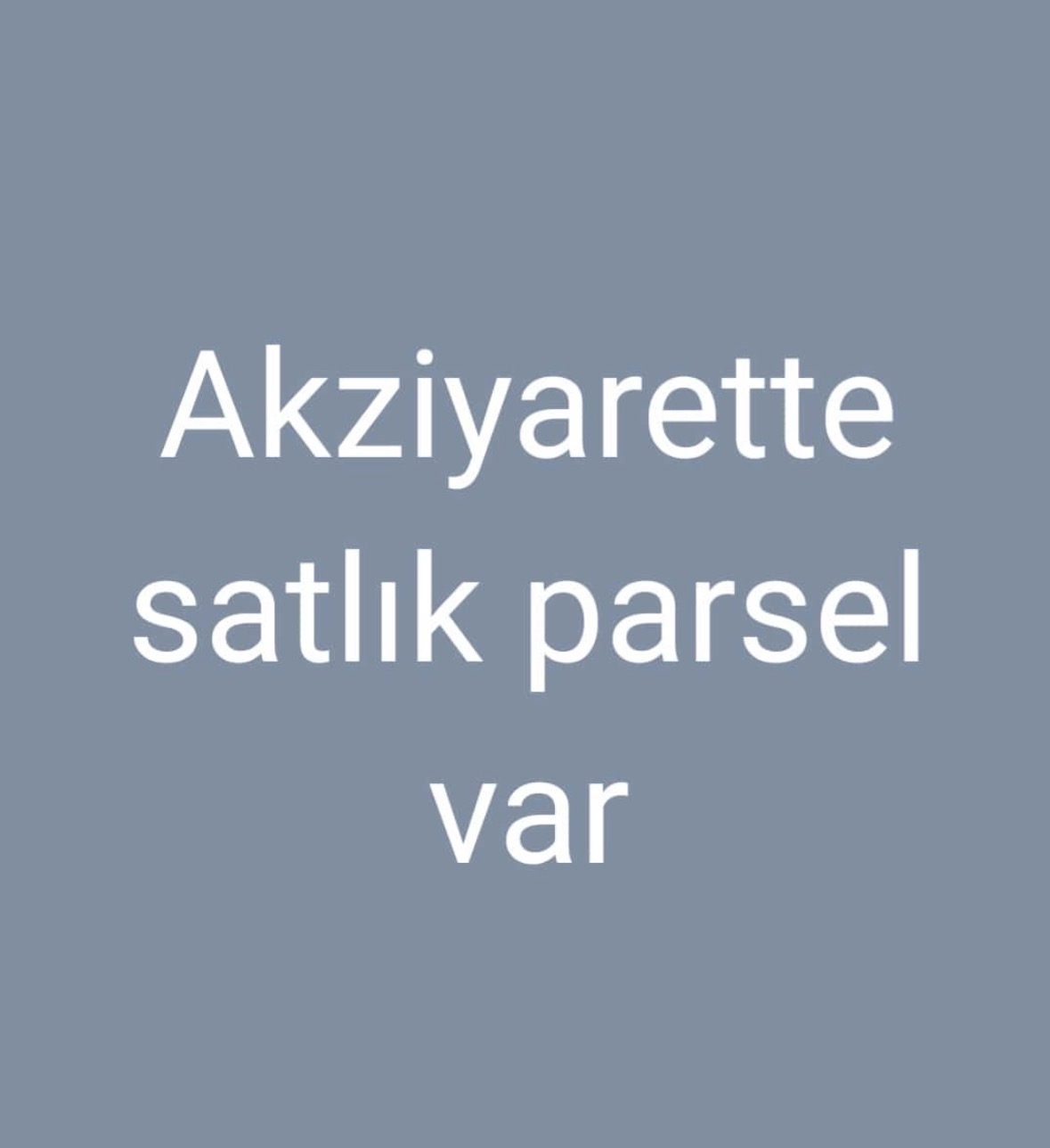 Akziyaret satılık parsel ilanı
